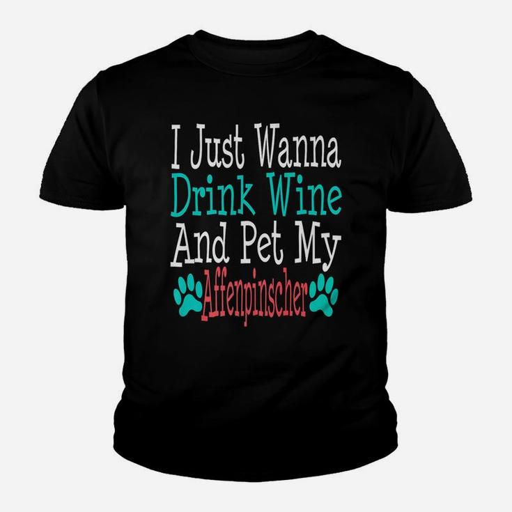 Affenpinscher Dog Mom Dad Funny Wine Lover Gift Kid T-Shirt