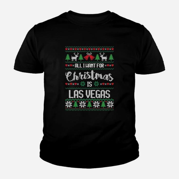 All I Want For Christmas Is Las Vegas Ugly Sweater Kid T-Shirt