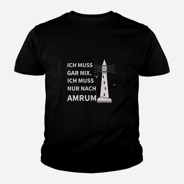 Amrum Leuchtturm Kinder Tshirt Ich muss nur nach Amrum, Urlaubsmotiv