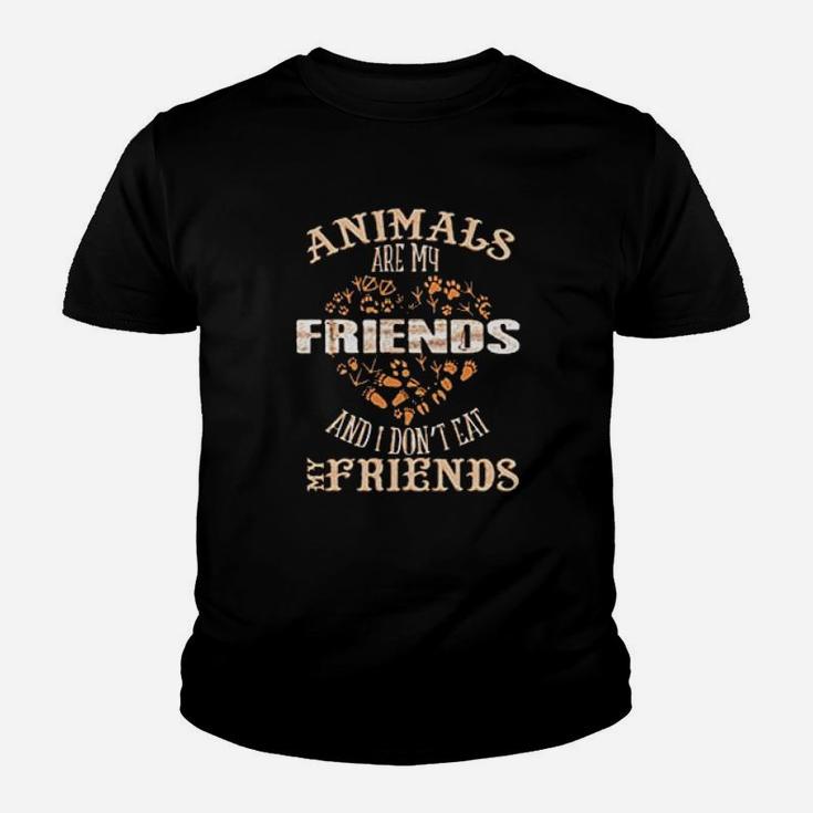 Animals Are My Friends And I Dont Eat My Friends Vegan Funny Kid T-Shirt