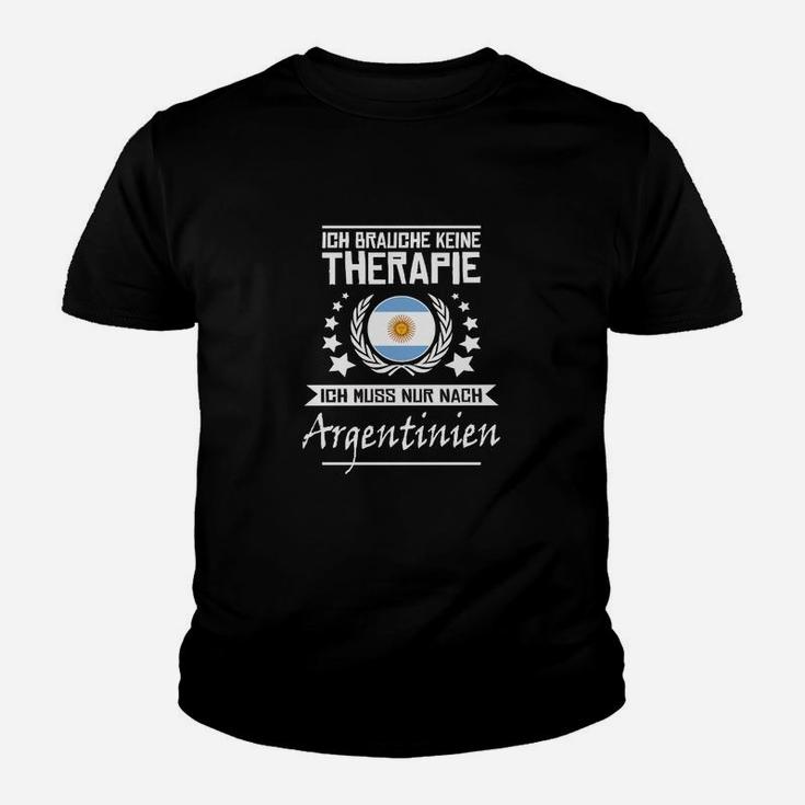 Argentinien Therapie Spruch Kinder Tshirt, Lustiges Reise-Outfit