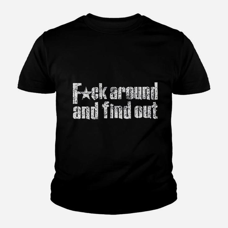 Around And Find Out Distressed Navy Blue Athletic Fit Kid T-Shirt