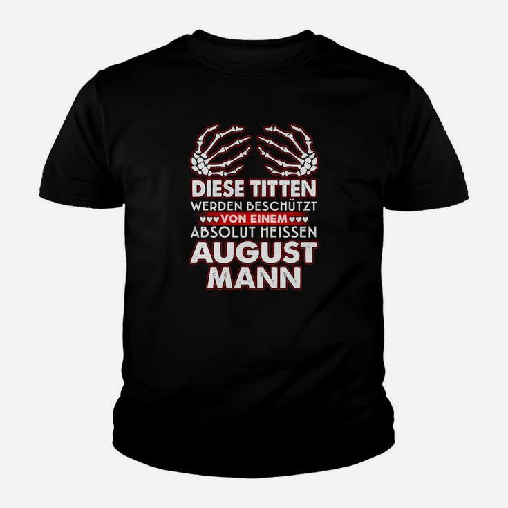 August Geburtstag Männer Kinder Tshirt mit Lustigem Spruch