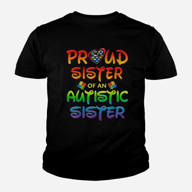 Awareness Family Proud Sister Of Autistic Sister Kid T-Shirt