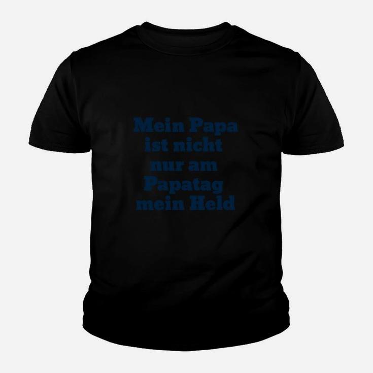 Babybody Oder papa Mein Held Kinder T-Shirt