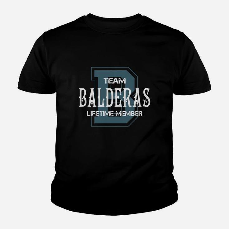 Balderas Shirts - Team Balderas Lifetime Member Name Shirts Kid T-Shirt