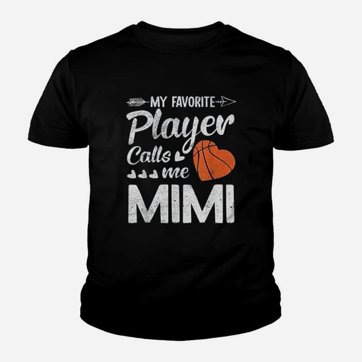 Basketball My Favorite Player Calls Me Mimi Kid T-Shirt