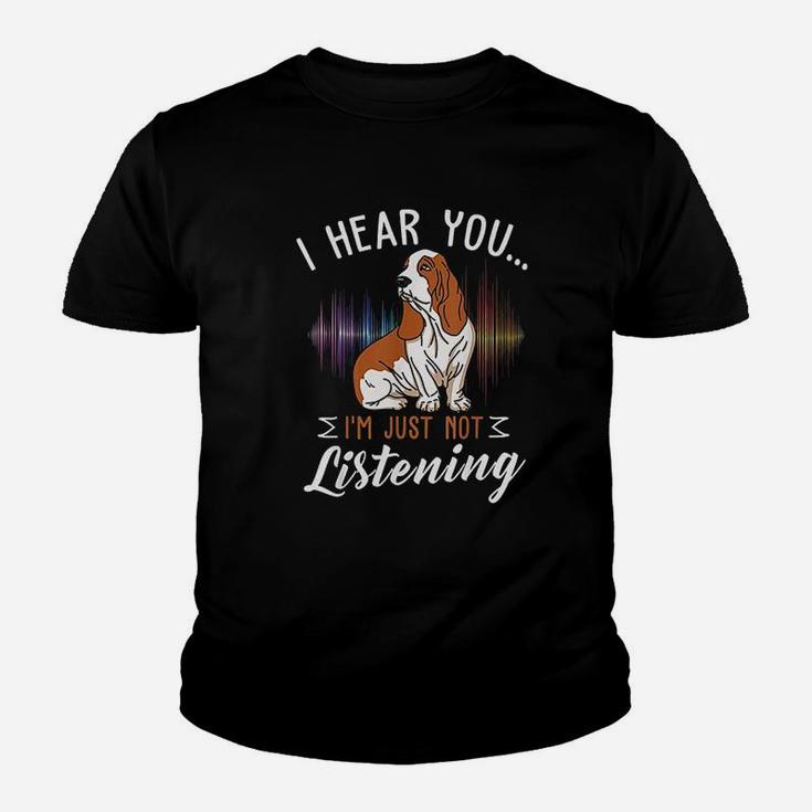 Basset Hound Big Ears But Not Listening Design Idea Kid T-Shirt