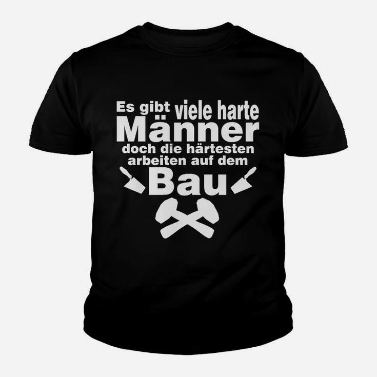 Bauarbeiter Sprüche Kinder Tshirt mit Hammer und Säge Motiv, Harte Männer
