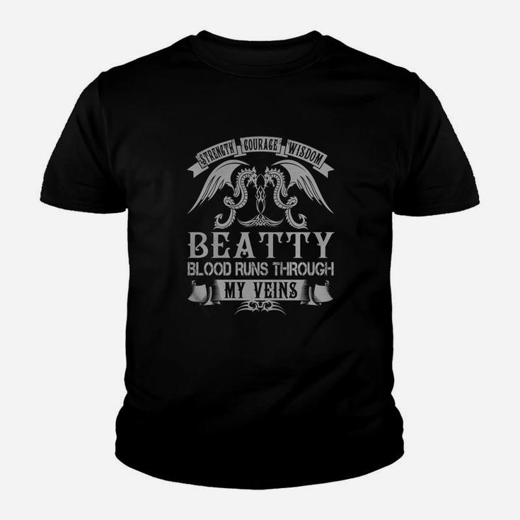 Beatty Shirts - Strength Courage Wisdom Beatty Blood Runs Through My Veins Name Shirts Youth T-shirt