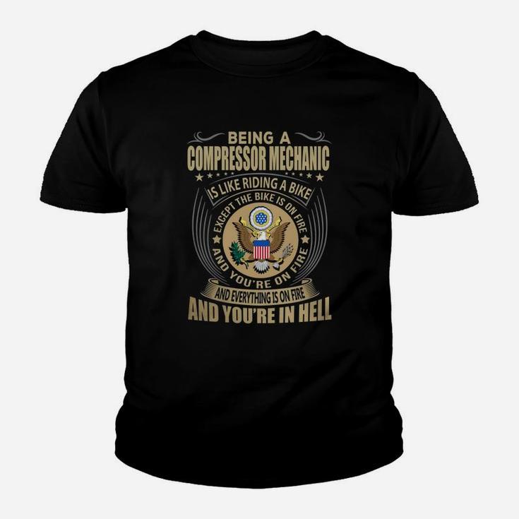 Being A Compressor Mechanic Like Riding A Bike Job Title Shirts Kid T-Shirt