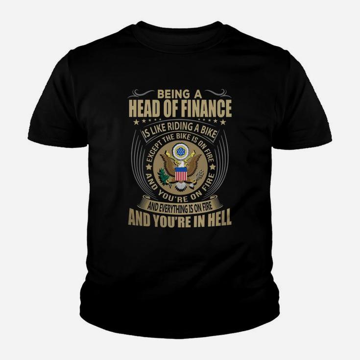 Being A Head Of Finance Like Riding A Bike Job Title Shirts Kid T-Shirt