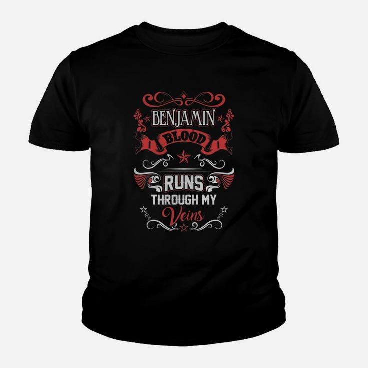 Benjamin Blood Runs Through My Veins Kid T-Shirt