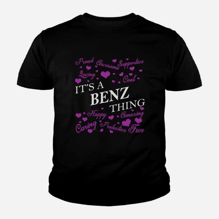 Benz Shirts - It's A Benz Thing Name Shirts Youth T-shirt
