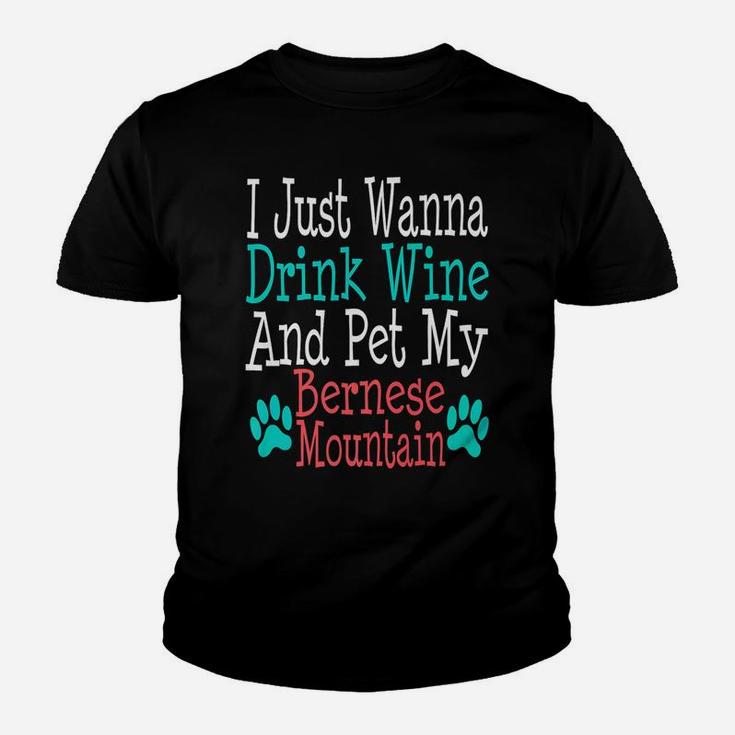 Bernese Mountain Dog Mom Dad Funny Wine Lover Gift Kid T-Shirt