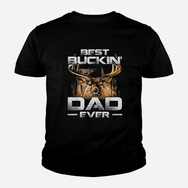 Best Buckin Dad Ever Deer Hunting Bucking Father Gift Kid T-Shirt