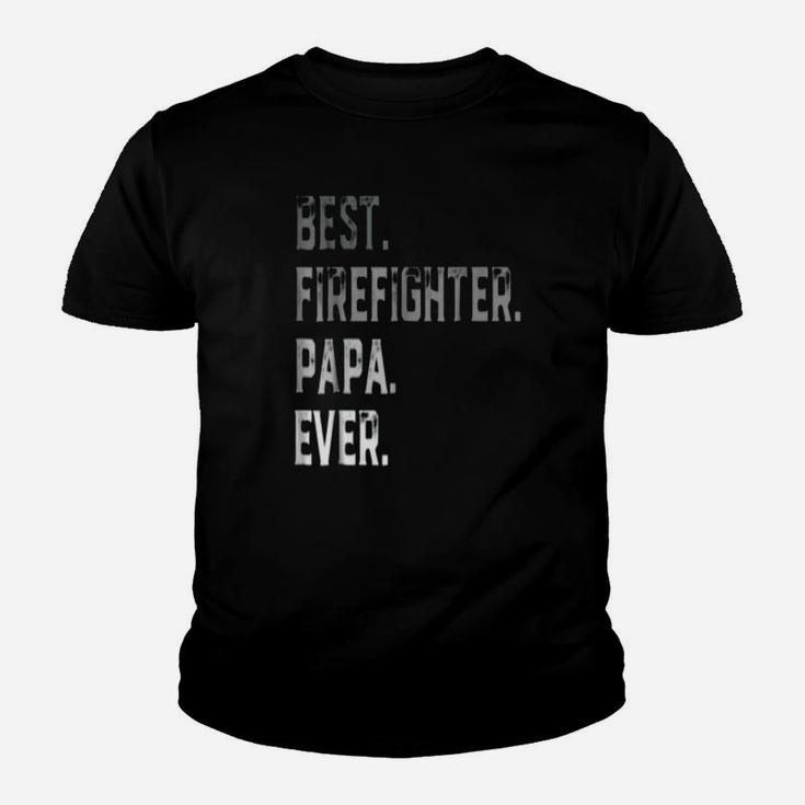 Best Firefighter Papa Ever, best christmas gifts for dad Kid T-Shirt