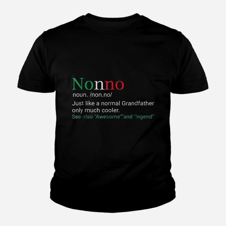 Best Funny Nonno Italian Grandfather Definition Gift Kid T-Shirt