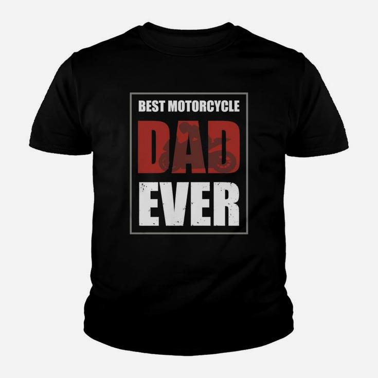 Best Motorcycle Dad Ever Kid T-Shirt