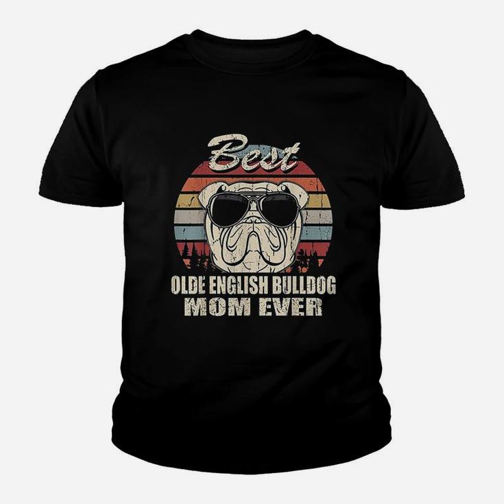 Best Olde English Bulldog Mom Ever Vintage Kid T-Shirt
