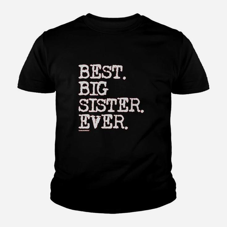 Big Girls Best Big Sister Ever Youth Kid T-Shirt