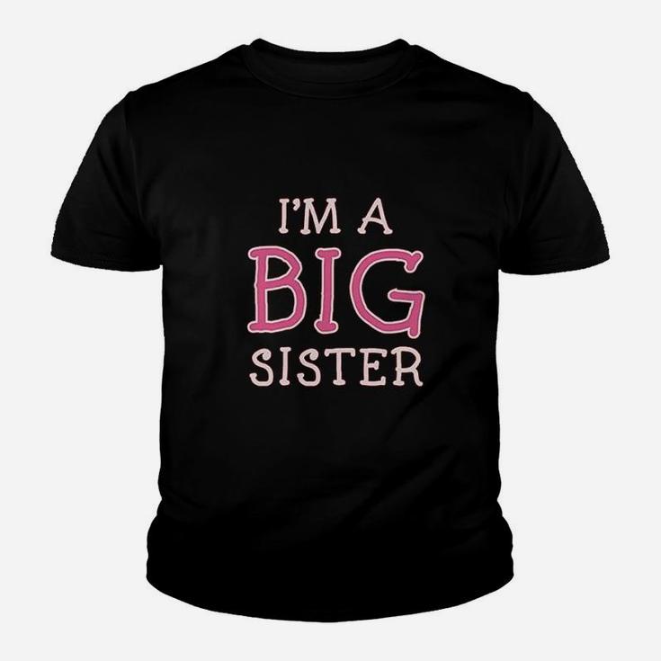 Big Sister Siblings Gift Im A Big Sister Kid T-Shirt