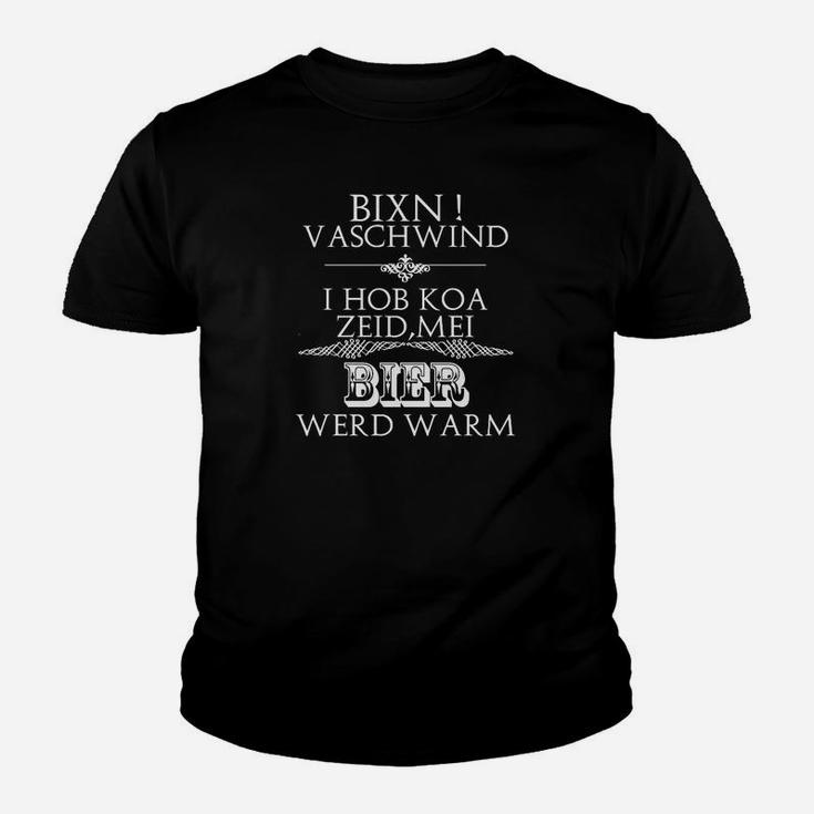 Bixn Vaschwind Bier Werd Warm Kinder T-Shirt