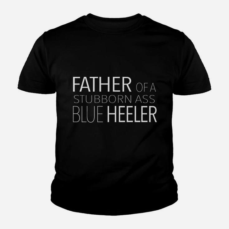 Blue Heeler Dog Dad Funny Acd Australian Cattle Dog Kid T-Shirt