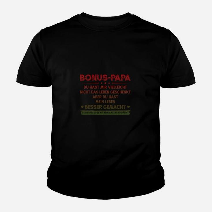 Bonus-Papa Kinder Tshirt mit Spruch, Schwarzes Tee für Stiefväter