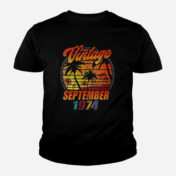 Born In September Vintage 1974 Birthday  Kid T-Shirt
