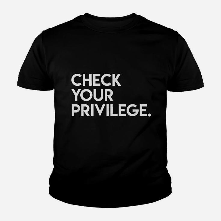 Check Your Privilege Women Empowerment Political Kid T-Shirt