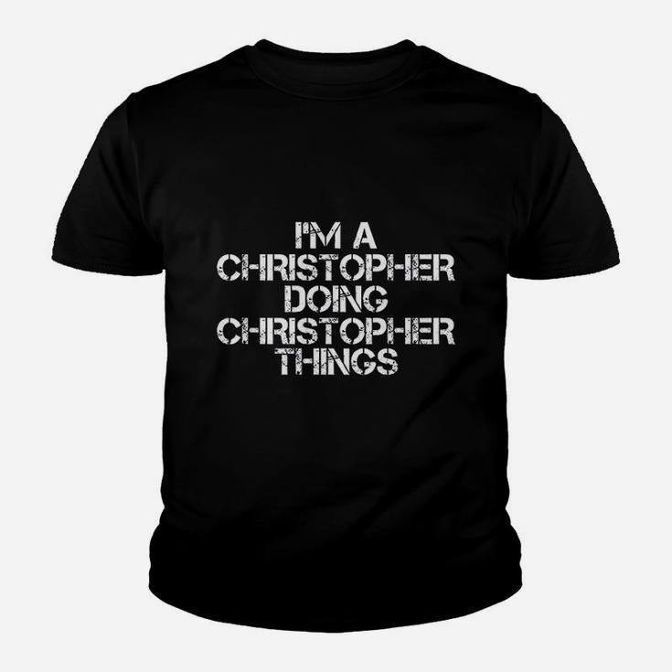 Christopher Funny Surname Family Tree Birthday Reunion Gift Kid T-Shirt