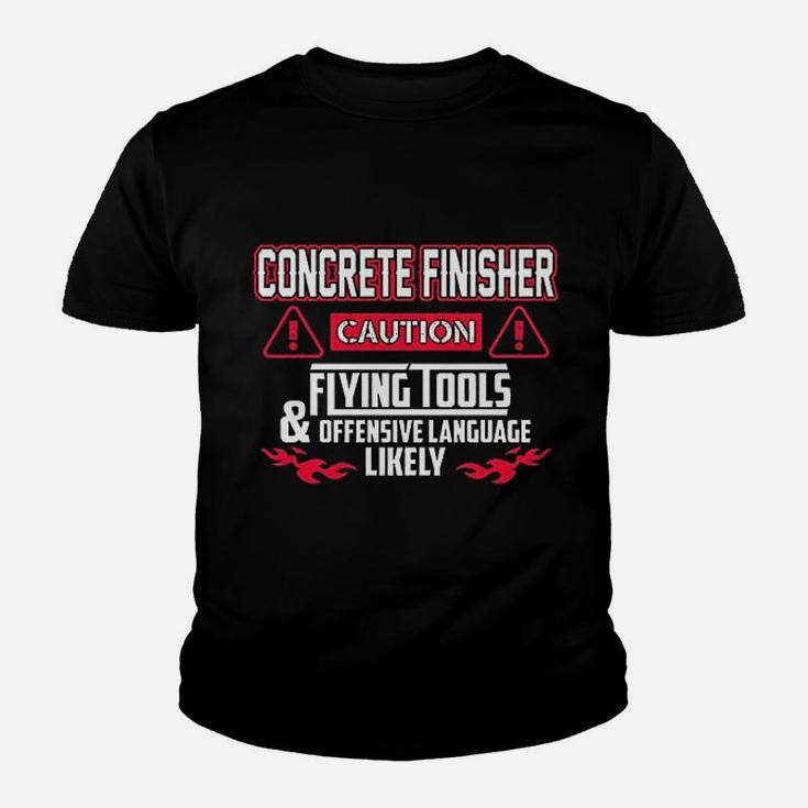 Concrete Finisher Caution Flying Tools Concrete Finisher Kid T-Shirt