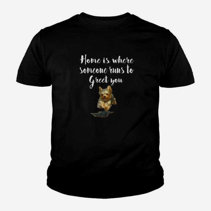 Cute Funny Dog Quote Yorkie For Men Women Kid T-Shirt