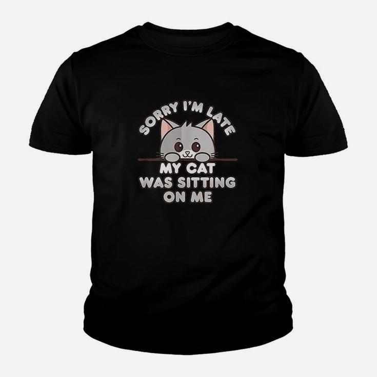 Cute Gray Kitty Sorry Im Late My Cat Was Sitting On Me Kid T-Shirt