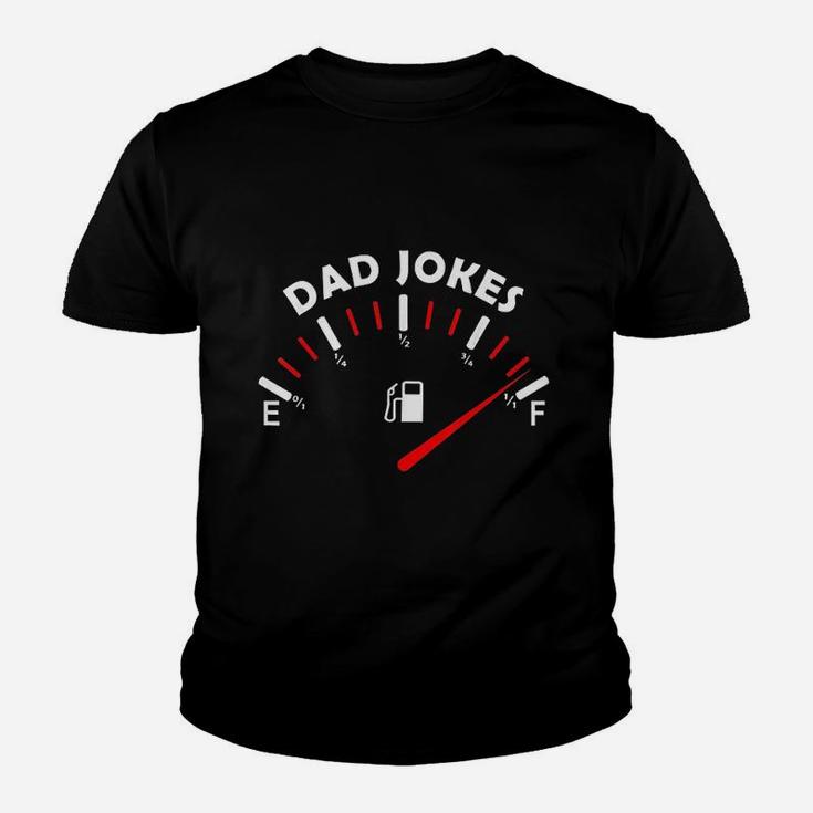 Dad Jokes Tank Is Full Bad Father Husband Hilarious Jokes Kid T-Shirt