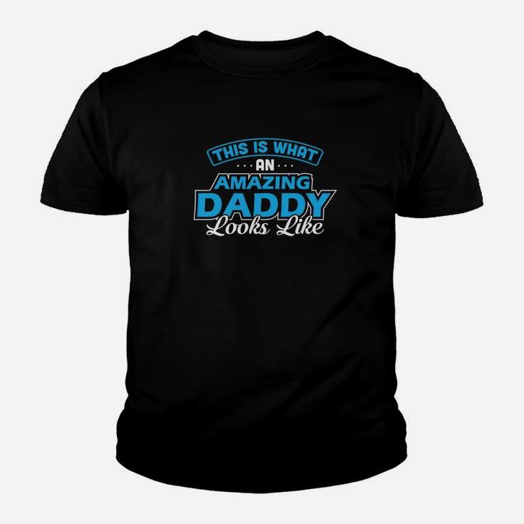 Dad Life Shirts Amazing Daddy S Funny Father Papa Gifts Kid T-Shirt