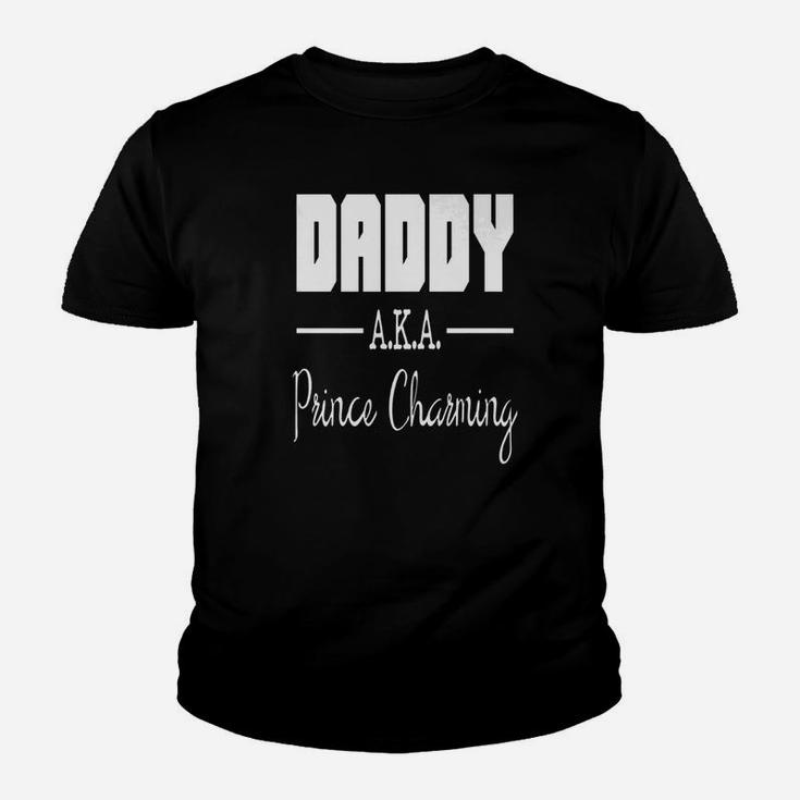 Daddy Aka Prince Charming Kid T-Shirt