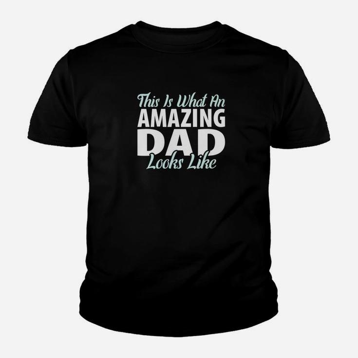 Daddy Life Shirts Amazing Dad S Funny Father Papa Gifts Kid T-Shirt