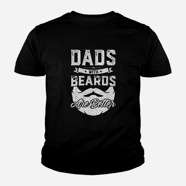 Dads With Beards Are Better Gift Funny Fathers Day Kid T-Shirt