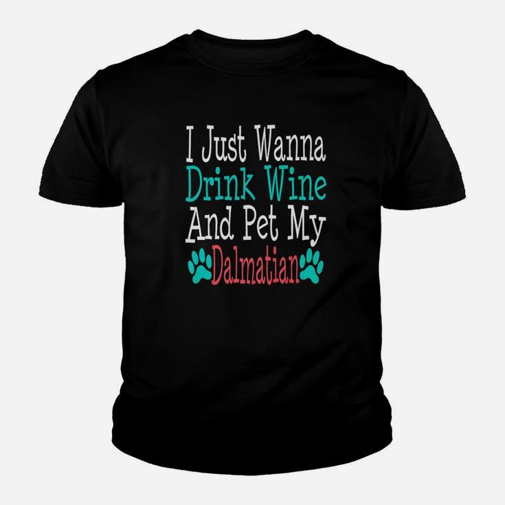 Dalmatian Dog Mom Dad Funny Wine Lover Gift Kid T-Shirt