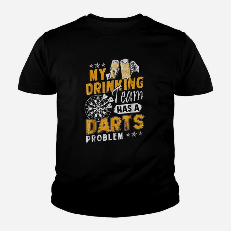 Darts My Drinking Team Has A Darts Problem Kid T-Shirt