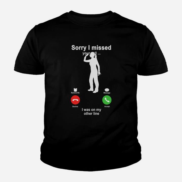 Darts Sorry I Missed Your Call I Was On My Other Line Funny Sport Lovers Kid T-Shirt