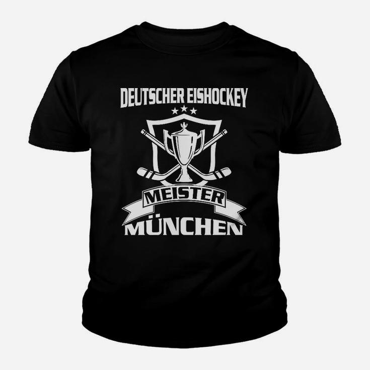 Deutscher Eishockey Meister München Schwarzes Kinder Tshirt