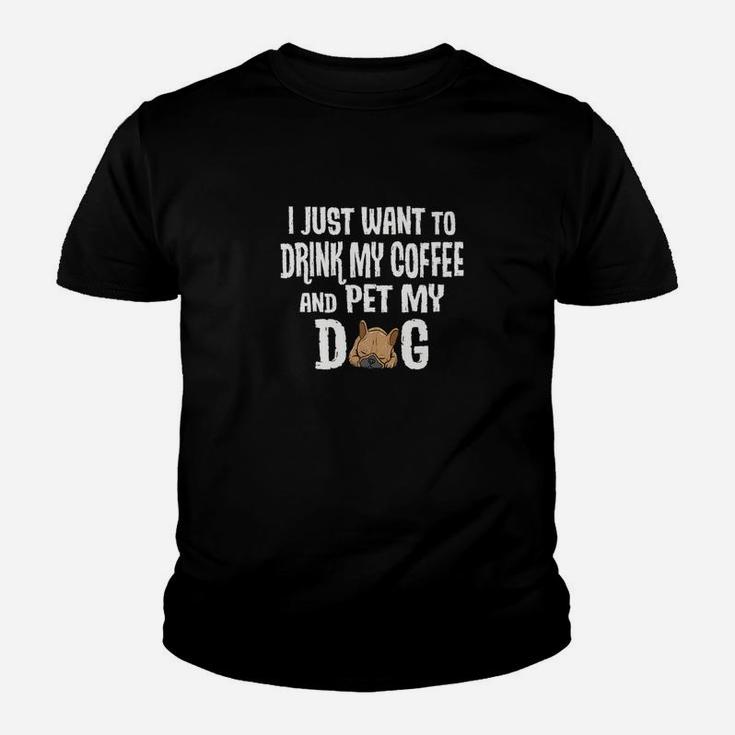 Distressed Drink Coffee Pet French Bulldog Kid T-Shirt