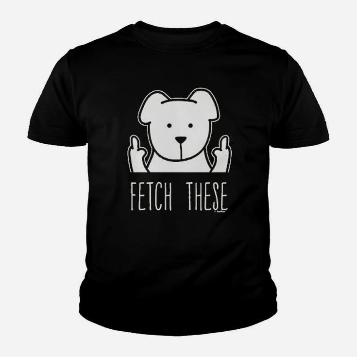 Dog Lovers Gifts Fetch These Dog Middle Finger Kid T-Shirt