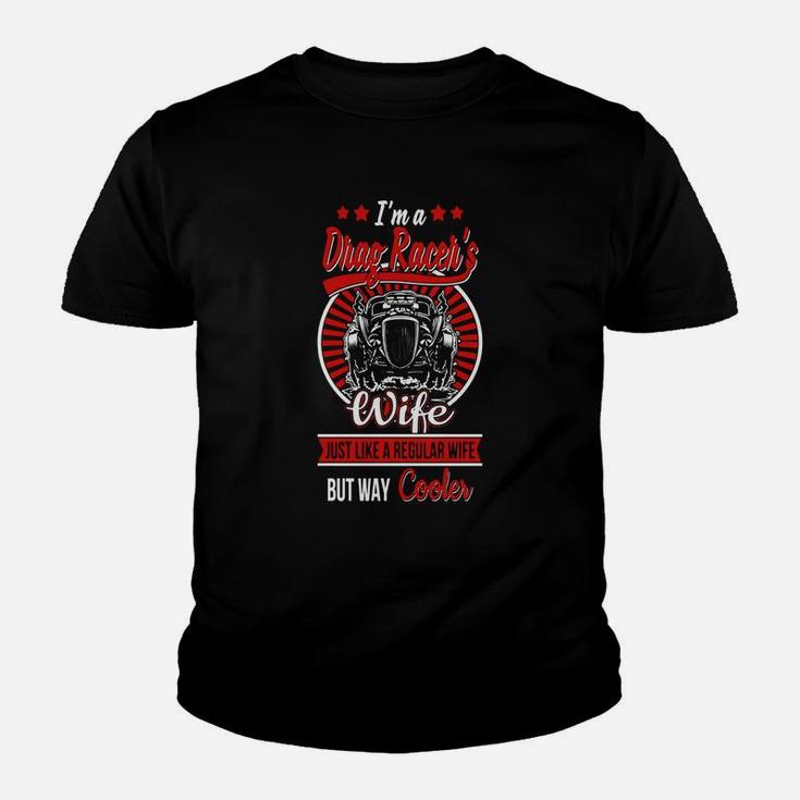 Drag Racers Wife Shirt Funny Drag Racing T Shirts For Men Kid T-Shirt