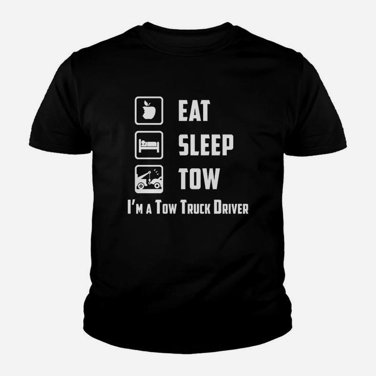 Eat Sleep Tow Im A Tow Truck Driver Funny Tshirt Kid T-Shirt