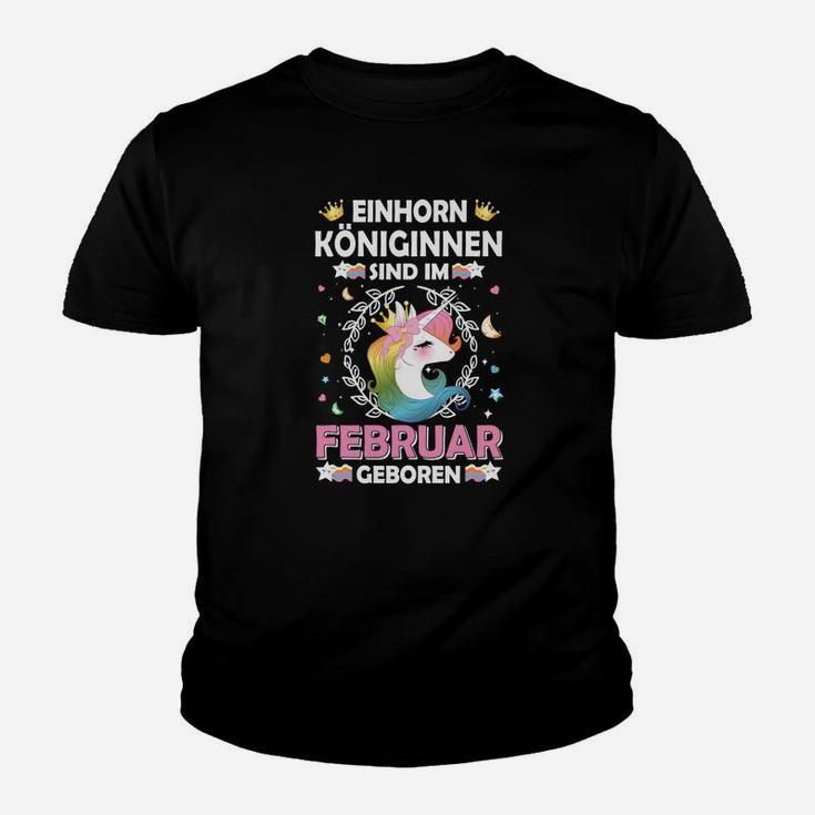 Einhorn Königinnen Sind Im Februar Kinder T-Shirt