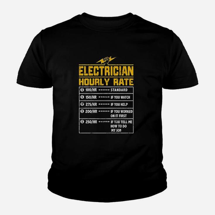 Electrician Funny Hourly Rate Gift For Electrician Dad Kid T-Shirt